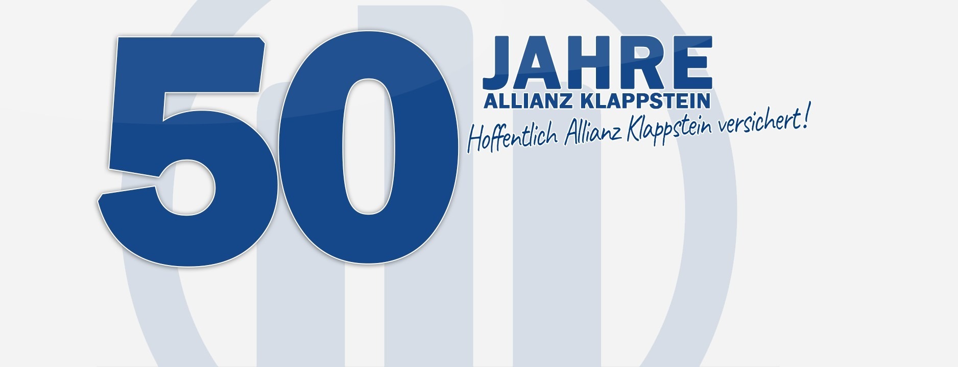 Allianz Versicherung Thomas Klappstein Inh. Martin Klappstein Fachagentur Firmen Regensburg - 50 Jahre 