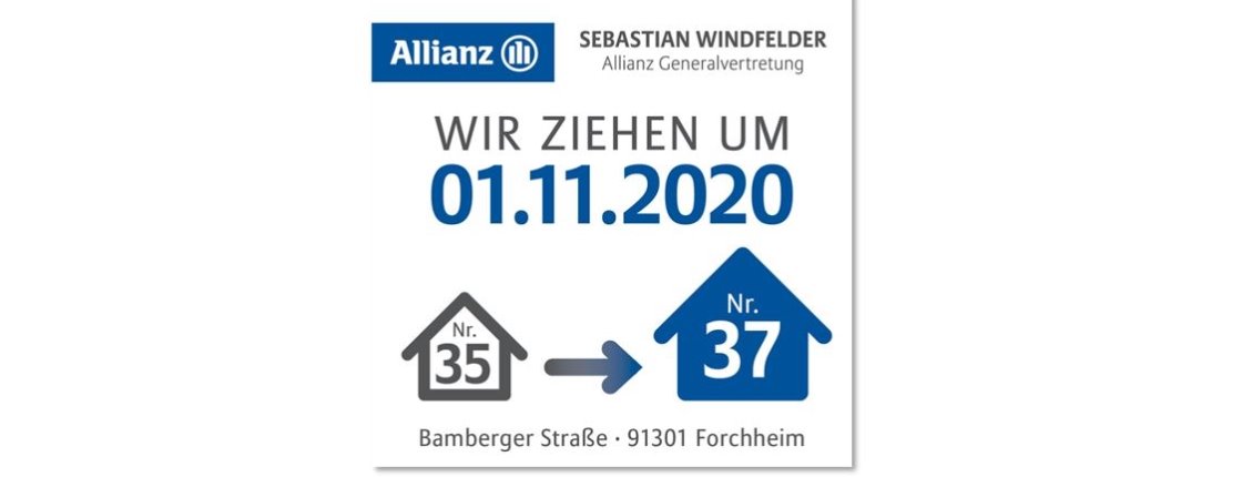 Allianz Versicherung Sebastian Windfelder Forchheim - künftig finden Sie uns ein Haus weiter ...