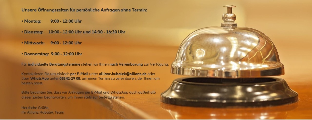 Allianz Versicherung Generalvertretung Hubalek Inh. Tanja Häuserer Marktoberdorf - #unsere Servicezeiten_Allianz Hubalek_Häuserer