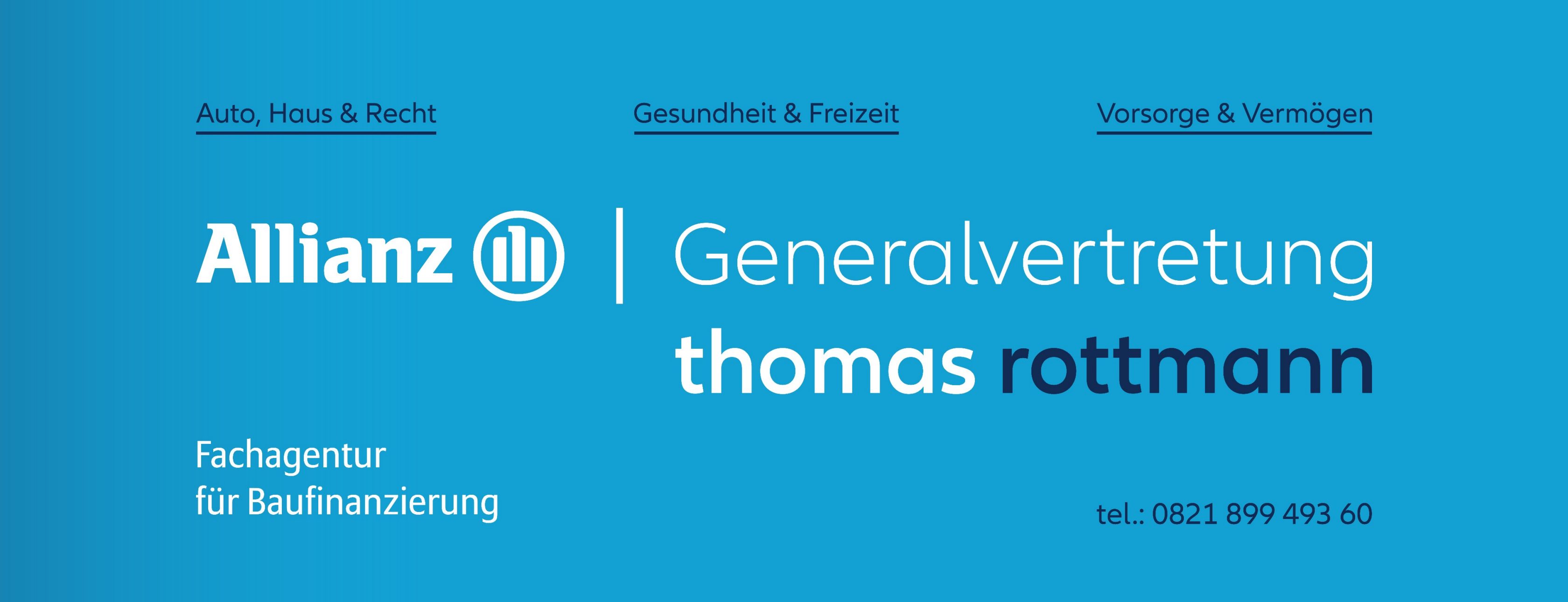 Allianz Versicherung Thomas Rottmann Augsburg - Baufinanzierung, Allianz, Fachmann, Fachagentur